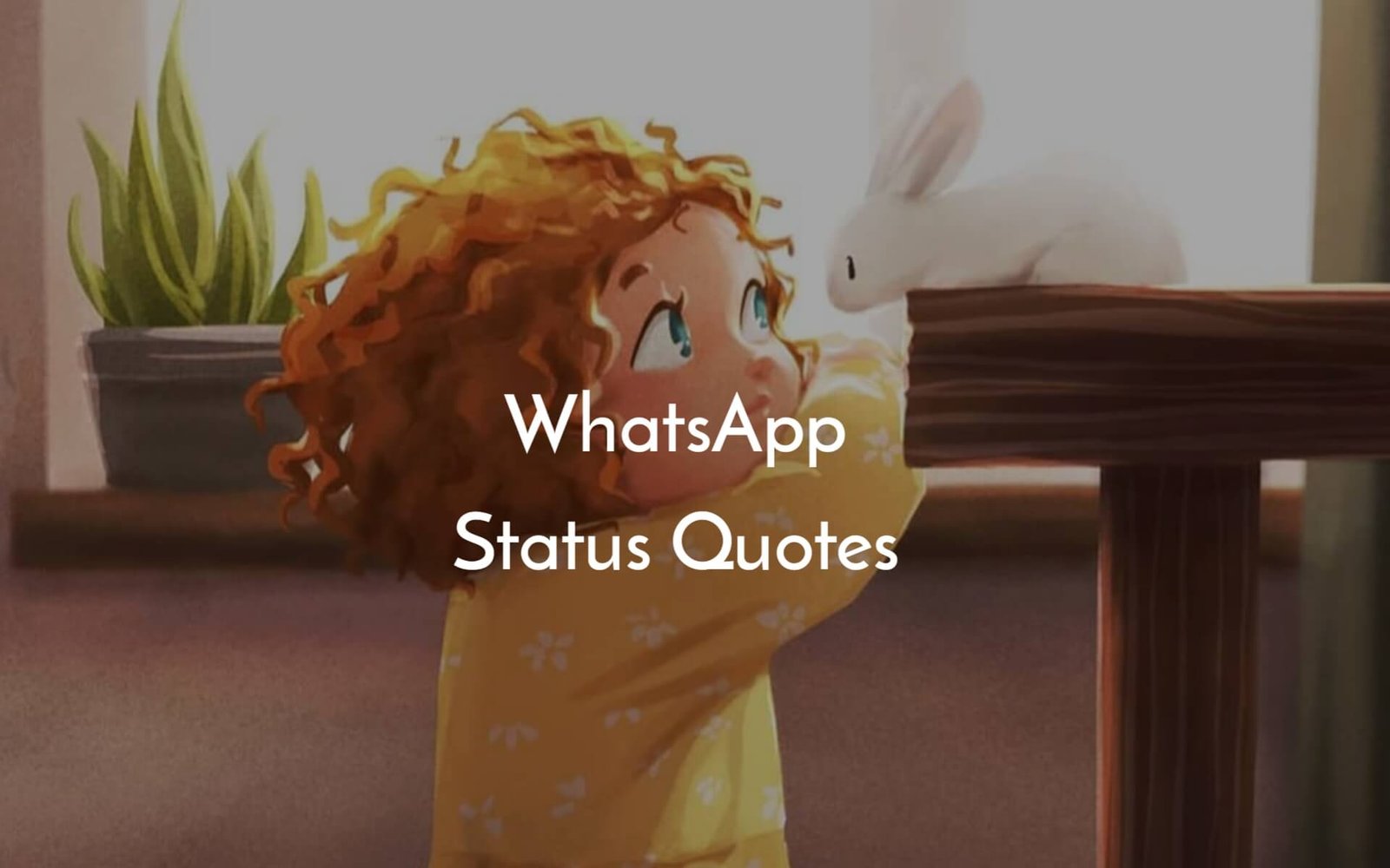 150 WhatsApp Status Quotes: Best Short, Cool & Meaningful Lines
