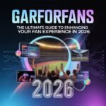 Garforfans: The Ultimate Guide to Enhancing Your Fan Experience in 2026