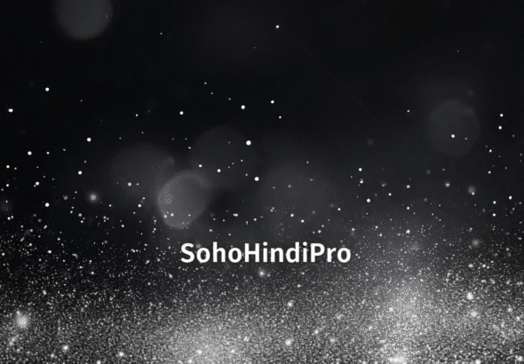 SohoHindiPro: Gateway to Hindi Content & Insights